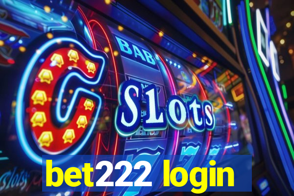 bet222 login